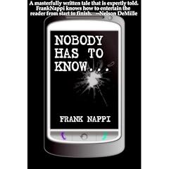 Nobody Has to Know Audiobook By Frank Nappi cover art