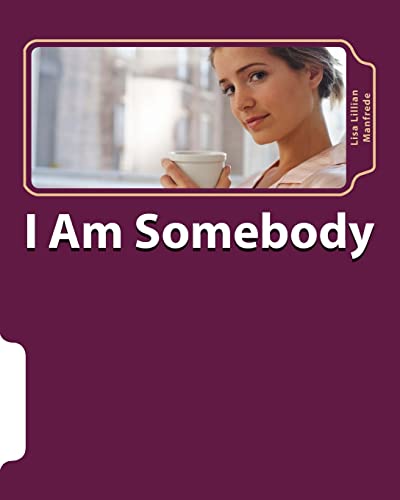 I Am Somebody (The New Golden Era of Light)