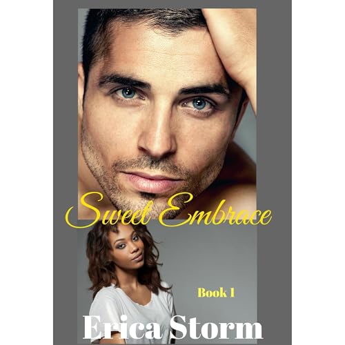 Sweet Embrace (Part 1) Audiolibro Por Erica Storm arte de portada
