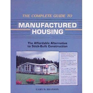 Buy The Complete Guide to Manufactured Housing: The Affordable ...