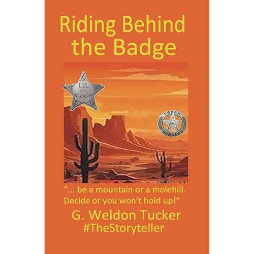 Riding Behind the Badge Audiolibro Por G. Weldon Tucker arte de portada