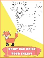 point par point pour enfant: point a relier adulte animaux, point a relier enfant d�s 4 ans B0898ZY31P Book Cover