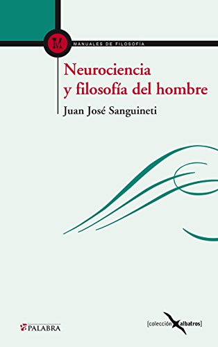Portada de Neurociencia y filosofía del hombre