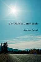 The Kansas Connection 0557490278 Book Cover