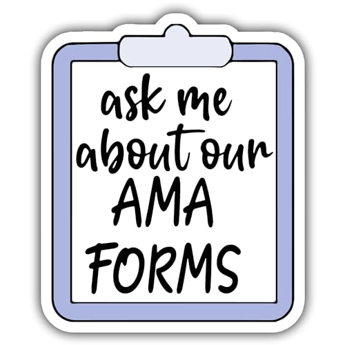 3PCs Ask Me About Our AMA Forms Healthcare Sticker, Water Assistant Nurse Stickers, Vinyl Funny Decals for Water Bottles Laptops Phone Cases, Nursing Sticker for Women, Bookish Stickers for Medical