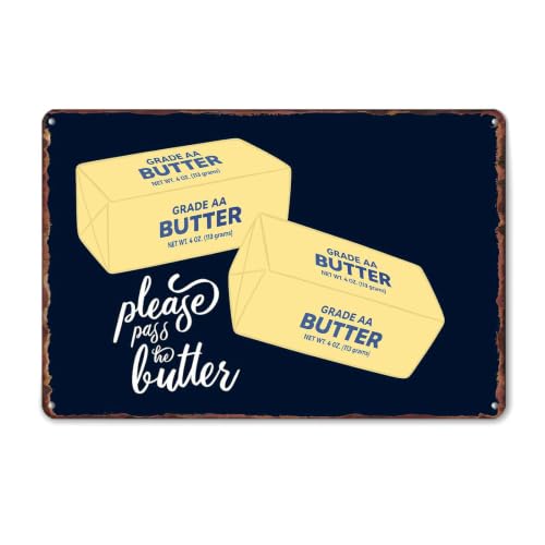 Please Pass The Butter Rustic Tin Metal Sign 8x12 Inch