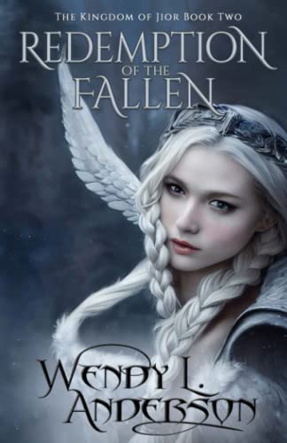 Redemption of the Fallen: Book Two in the Kingdom of Jior Series
