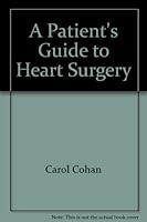 The Heart Surgery Handbook: A Patient's Guide 0940495112 Book Cover