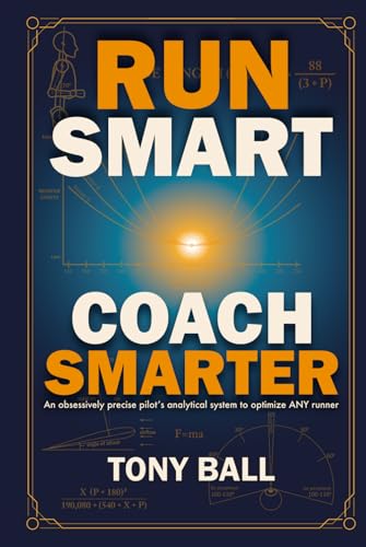 RUN SMART, COACH SMARTER