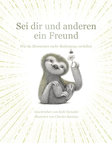 Sei dir und anderen ein Freund: Wie du Momenten mehr Bedeutung verleihst.