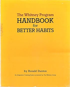 The Whitney Program Handbook for Better Habits