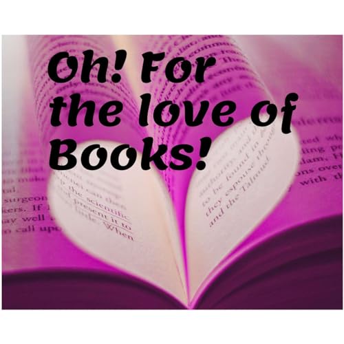 Page de couverture de OH! For the love of books!