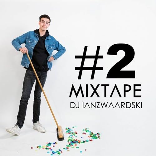 DJ Ianzwaardski - Mixtape 2