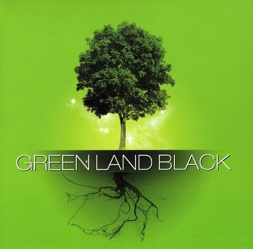 Green Land Black [Audio CD] Green Land Black