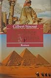 Tochter Ägyptens : Roman. - Gilbert Sinoué