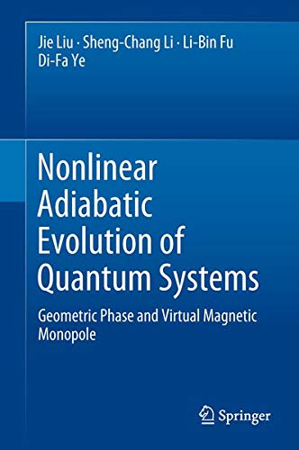 Buy Nonlinear Adiabatic Evolution of Quantum Systems — BookShops.in