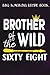 BBQ Smoking Recipe Book :Brother Of The Wild Sixty Eight Funny 68th Birthday Safari Gift: Gifts for Mom:Pitmaster Journal Notebook for Testing and ... cook temps, times, and more!,Birthday Gifts