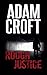 Rough Justice (Knight & Culverhouse Book 4)