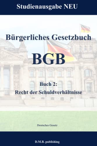 Preisvergleich Produktbild Bürgerliches Gesetzbuch - BGB - Buch 2: Recht der Schuldverhältnisse: Studienausgabe NEU