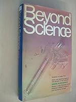 Beyond Science 0879810173 Book Cover