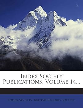 Paperback Index Society Publications, Volume 14... Book