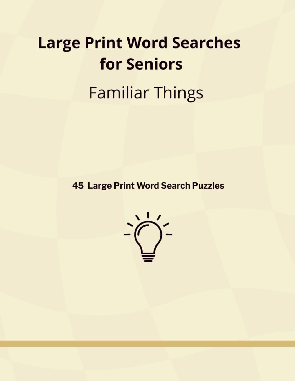 Large Print Word Searches for Seniors: Familiar Things