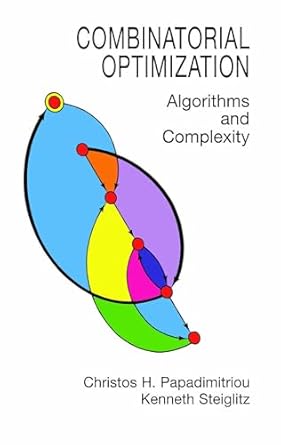Buy Combinatorial Optimization: Algorithms and Complexity (Dover Books ...