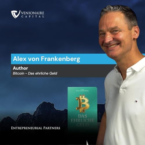 Bitcoin: The Honest Money - Alex von Frankenberg | LTAT #47 Podcast Por  arte de portada