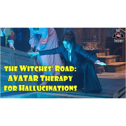 『Psychology Spotlight: AVATAR Therapy on the witches’ road』のカバーアート