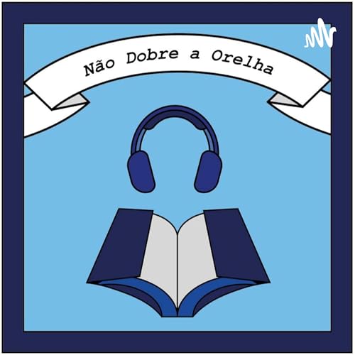 N&atilde;o Dobre a Orelha Titelbild