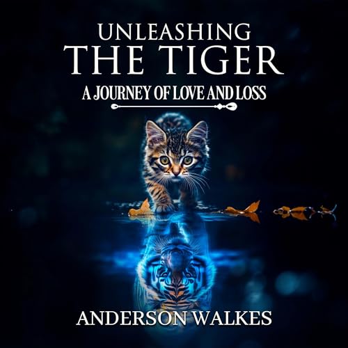 Unleashing the Tiger by Anderson Walkes episode artwork