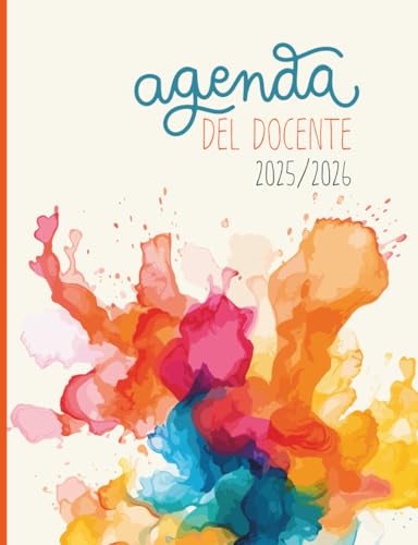  AGENDA DEL DOCENTE settimanale / Interno a colori: Formato B5 - 18,5 X 24,8 cm - Completa e pratica per la scuola secondaria di secondo grado