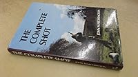 The Complete Shot B003LEWIKM Book Cover