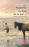 L'Honneur des goémoniers tome 2: Le Pain de la mer