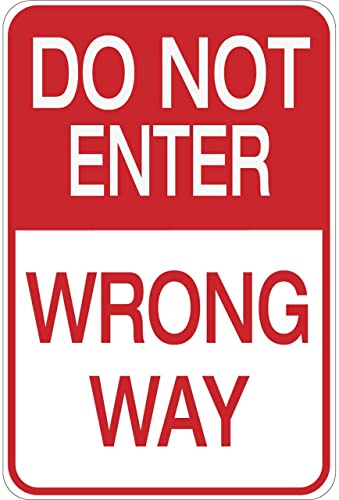 6"X8" Do Not Enter Wrong Way Warning Tin Metal Sign