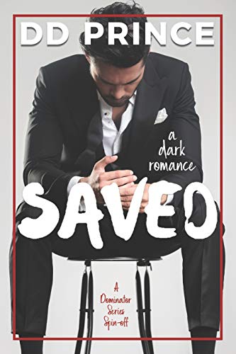 Saved: a dark romance
