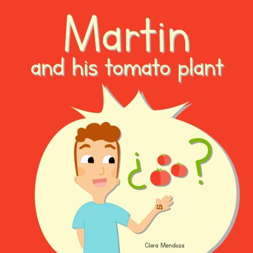 Martin and his tomato plant