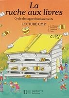 La ruche aux livres, CM2. Livre de l'élève 2010191676 Book Cover