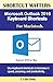 Produktbild Microsoft Outlook 2016 Keyboard Shortcuts For Macintosh (Shortcut Matters)