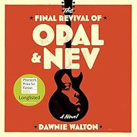 The Final Revival of Opal & Nev