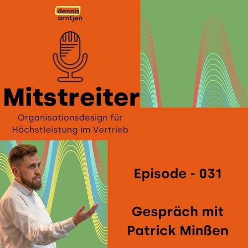 EP 031 - Gespräch mit Patrick Minßen