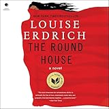 The Round House: A Novel