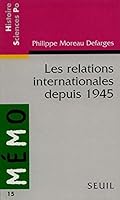 Les relations internationales depuis 1945 2020229536 Book Cover