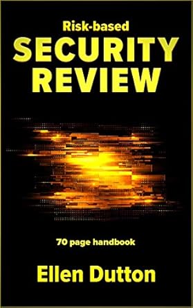 Risk-based Security Review: how-to handbook in 70 pages (English ...