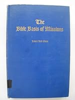 Bible Basis of Missions B001A7BTGQ Book Cover