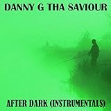 Danny G Tha Saviour