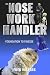 The Nose Work Handler: Foundation to Finesse