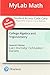 College Algebra and Trigonometry -- MyLab Math with Pearson eText Access Code
