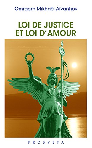 Télécharger Loi de justice et loi d'amour (Brochure t. 314) livre En ligne