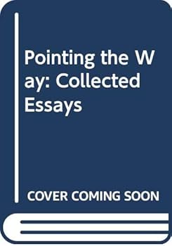 Paperback Pointing the Way: Collected Essays Book